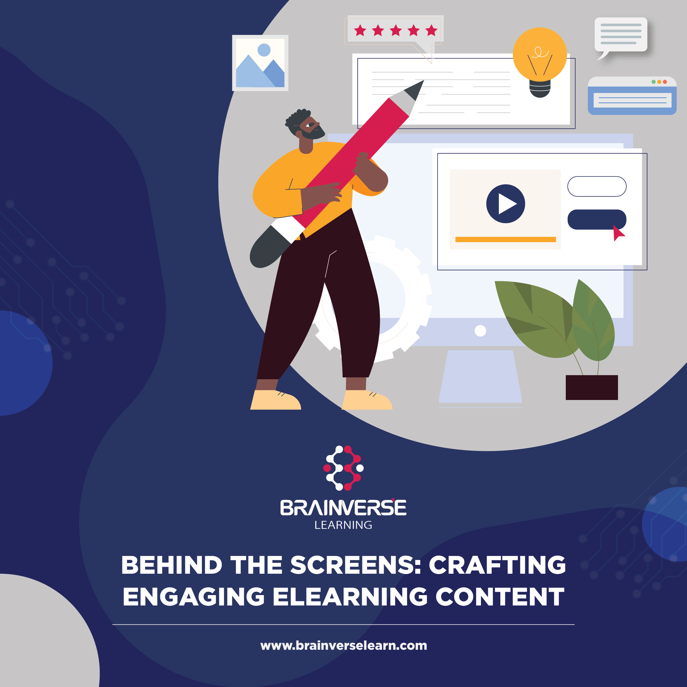Behind the Screens: Crafting Engaging eLearning Content
